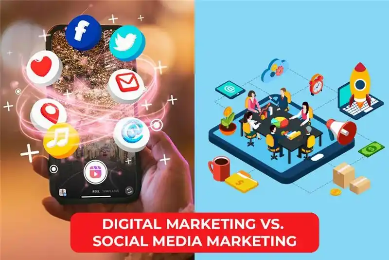 digital marketing vs social media marketing