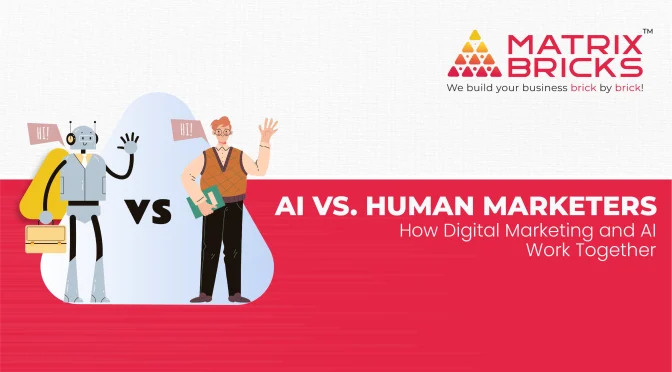 AI vs. Human Marketers: How Digital Marketing and AI Work Together